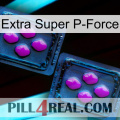 Extra Super P-Force 03